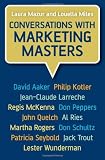 Conversations with Marketing Masters