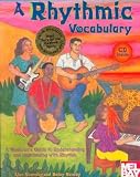 A Rhythmic Vocabulary