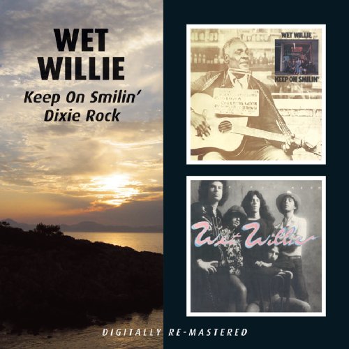 Wet Willie - Wet Willie -  Keep On Smilin