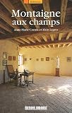 MONTAIGNE AUX CHAMPS par Cocula