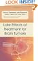 Late Effects of Treatment for Brain Tumors (Cancer Treatment and Research)
