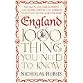 England: 1000 Things You Need to Know