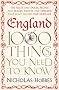 England: 1000 Things You Need to Know