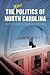 The New Politics of North Carolina