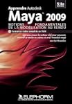 Apprendre Autodesk Maya 2009 Notions...