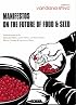 Manifestos on the Future of Food and Seed