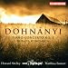 Dohnanyi: Piano Concerto No. 1, Ruralia Hungarica