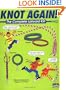 Knot Again!