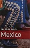 The rough guide to Mexico