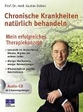 Zoom Produkt-Bild: Chronische Krankheiten nat&uuml;rlich behandeln: Mein erfolgreiches Therapiekonzept