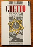 Ghetto : poems of the Warsaw ghetto, 1939-43
