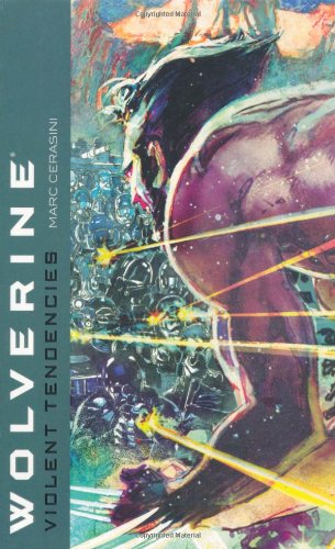  Wolverine: Violent Tendencies (Wolverine (Mass))