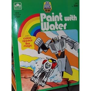 GO BOTS Paint with Water Coloring Book 1985 by 