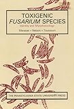 Toxigenic Fusarium species : identity and mycotoxicology