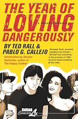 Year of Loving Dangerously