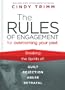 The Rules of Engagement for Overcoming Your Past: Breaking Free from Guilt, Rejection, Abuse, and Betrayal