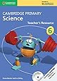 Cambridge Primary Science Stage 6 Teacher's Resource Book with CD-ROM (Cambridge International Examinations)