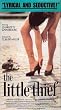 Die kleine Diebin [VHS]
