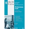 Die 35 wichtigsten F�lle nicht nur f�r Anfangssemester. Strafproze�recht