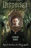 Review Candlewick Press (MA)  / Disguised: A Wartime Memoir
