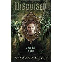 Disguised: A Wartime Memoir