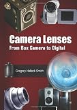 Camera Lenses: From Box Camera to Digital