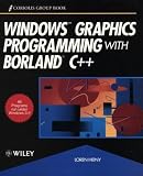 Windows Graphics Programming with Borland C++ (Coriolis Group book)
