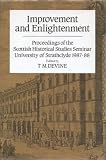 Improvement and enlightenment : proceedings of the Scottish Historical Studies Seminar, University of Strathclyde, 1987-88