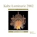 Kobe Luminarie 2002 ~神戸ルミナリエ演出楽曲収録~