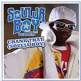 Crank That (Soulja Boy)