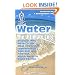 Water the Ultimate Cure