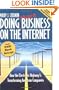 Doing More Business on the Internet: How the Electronic Highway Is Transforming American Companies