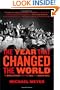 The Year that Changed the World: The Untold Story Behind the Fall of the Berlin Wall