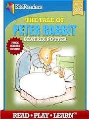 The Tale of Peter Rabbit--- READ-PLAY-LEARN edition with Free Games Inside ---: Children's Easter Book Collection (KiteReaders Classics)
