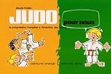 Judo pour nous : Ceinture orange - ceinture verte
