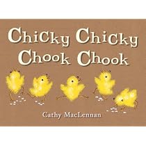 Chicky Chicky Chook Chook