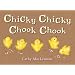 Chicky Chicky Chook Chook