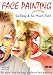 Face Painting [DVD]