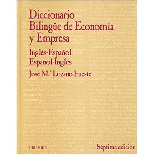 Spanish-English, English-Spanish Dictionary of Economics & Business (Spanish Edition) under The Books Store
