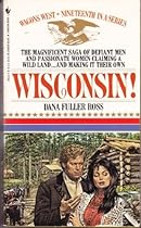 WISCONSIN (Wagon's West)
