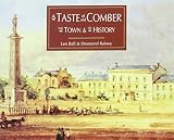 A taste of old Comber : the town & its history