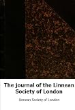 The journal of the Linnean Society of London
