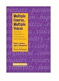 Multiple Genres, Multiple Voices: Teaching Argument in Composition and Literature (Crosscurrents)