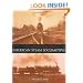 Perfecting the American Steam Locomotive (Railroads Past and Present)
