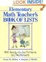 The Elementary Math Teacher's Book of Lists: With Ready-to-Use Patterns and Worksheets (J-B Ed: Book of Lists)