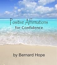 Click to Download Free Kindle Book -> Positive Affirmations for Confidence