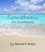 Positive Affirmations for Confidence Positive Affirmations for Confidence