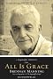 All Is Grace: A Ragamuffin Memoir