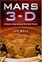 Mars 3-D: A Rover's-eye View of the Red Planet