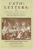 Cato's Letters, Or, Essays on Liberty, Civil and Religious, and Other Important Subjects (2 Vol. Set)